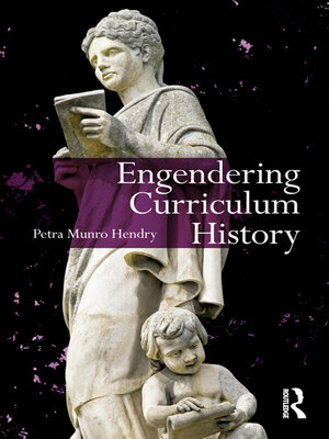 cover image of Engendering Curriculum History